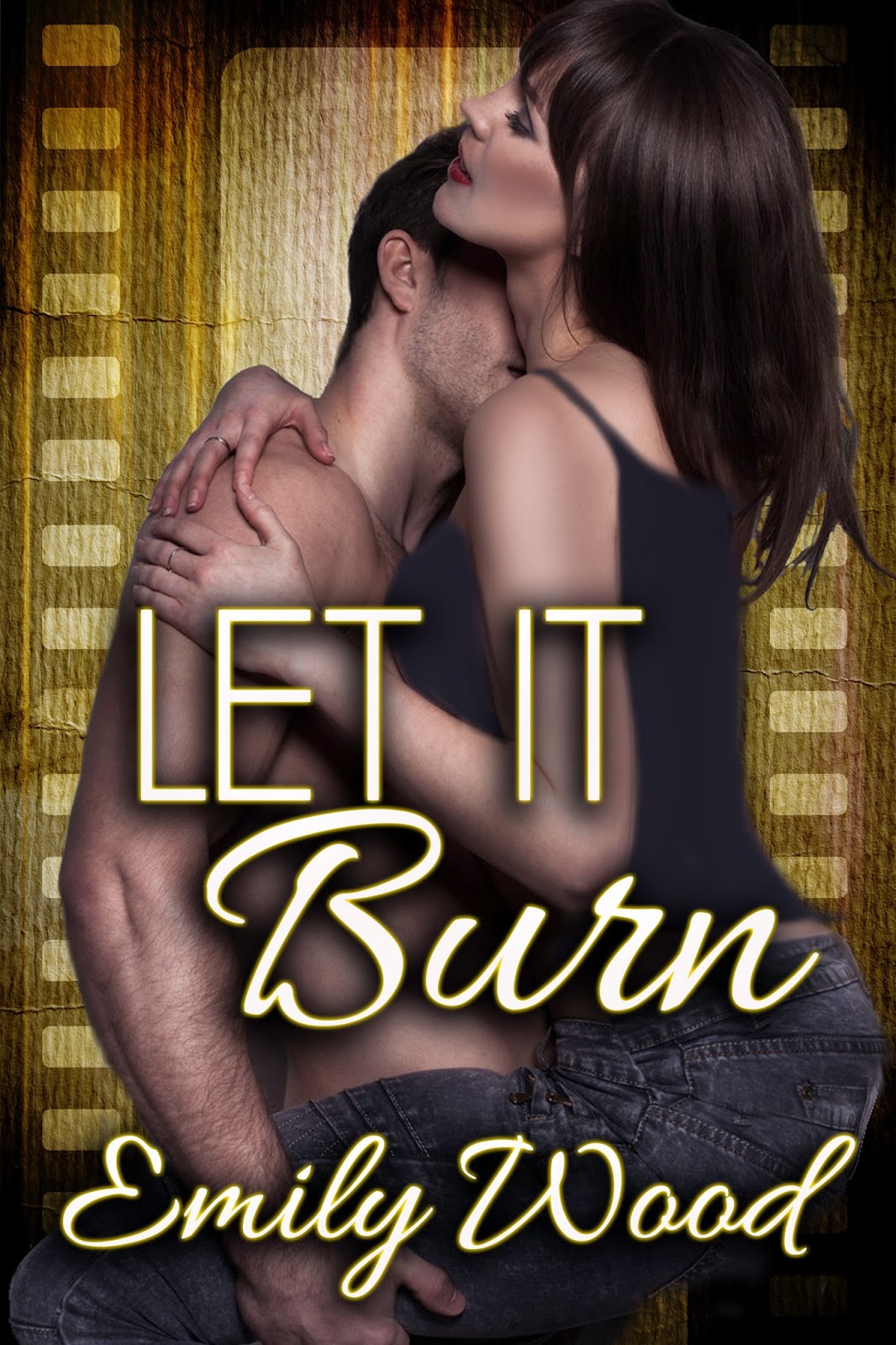 Let it Burn - with Emily Wood