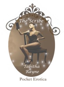 title page - pocket erotica by Tabitha Rayne - The Scribe