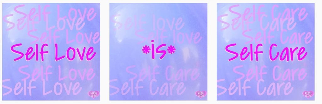 3 images with purple background with pink text saying self love *is* self care - 
