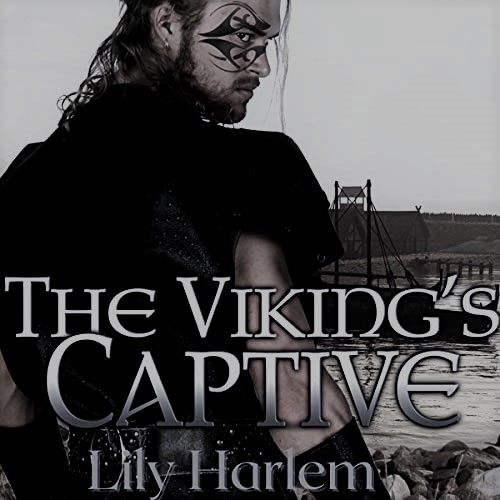 Header image for Viking Spankings - cover showing a gruff tattooed viking with title The Viking's Captive by Lily Harlem