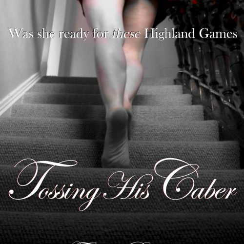 Tossing His Caber - Highland Spanking Romance