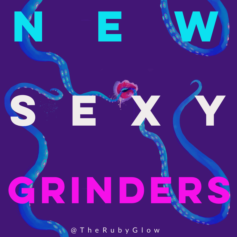 Ruby Glow Rides – Grinders for YOU!